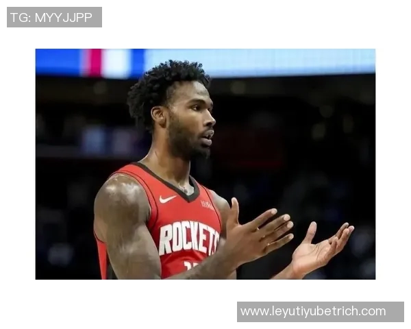 火箭队半场表现出色伊森砍下20分小波特贡献15分领先篮网10分